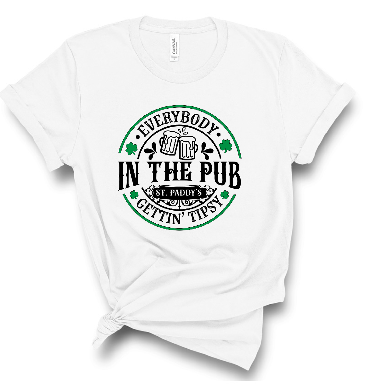 St. Patrick’s Day Everybody in the Club Getting Tipsy Bella Canvas T-shirt