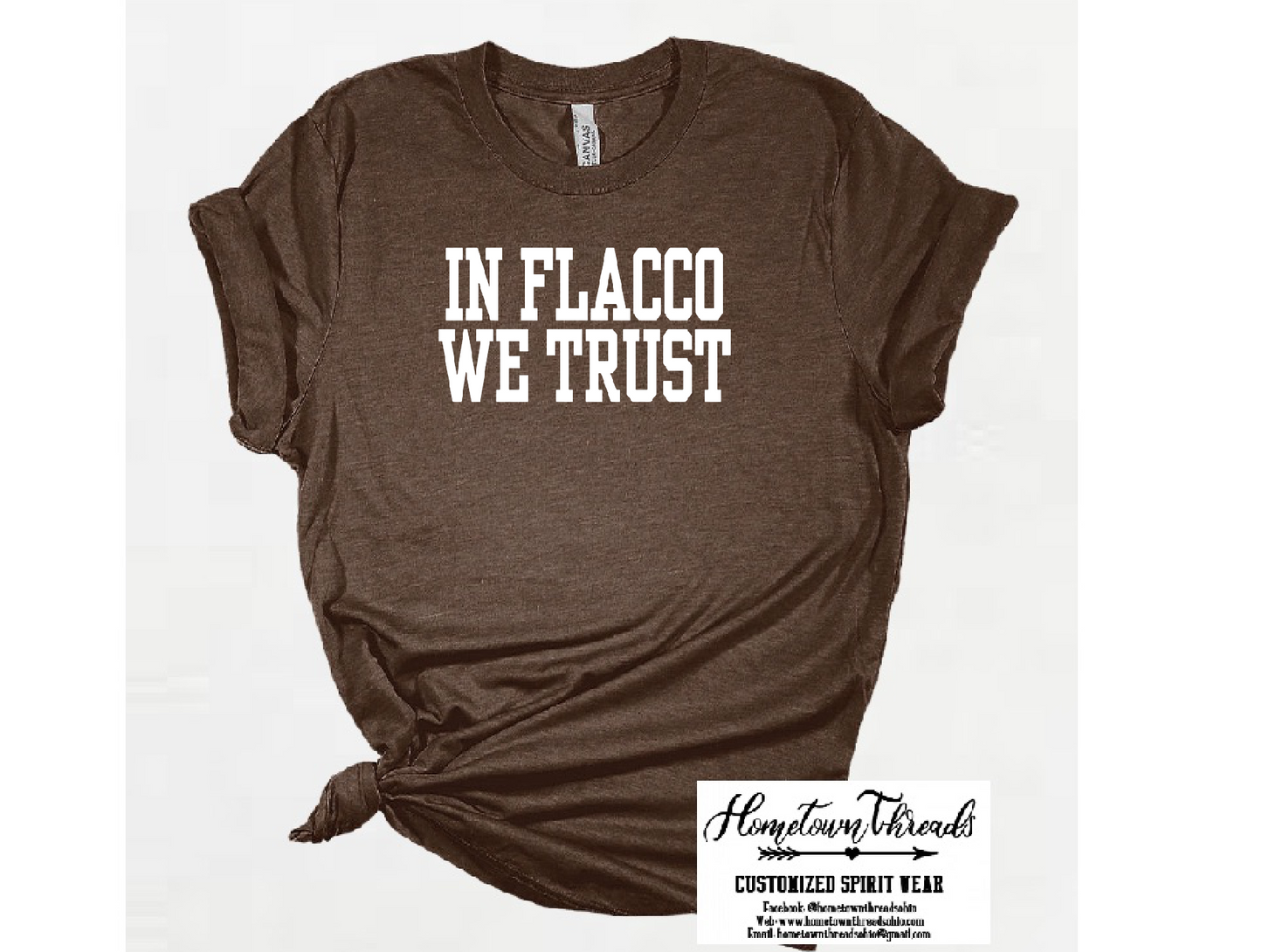 In Flacco We Trust Bella Canvas Tee