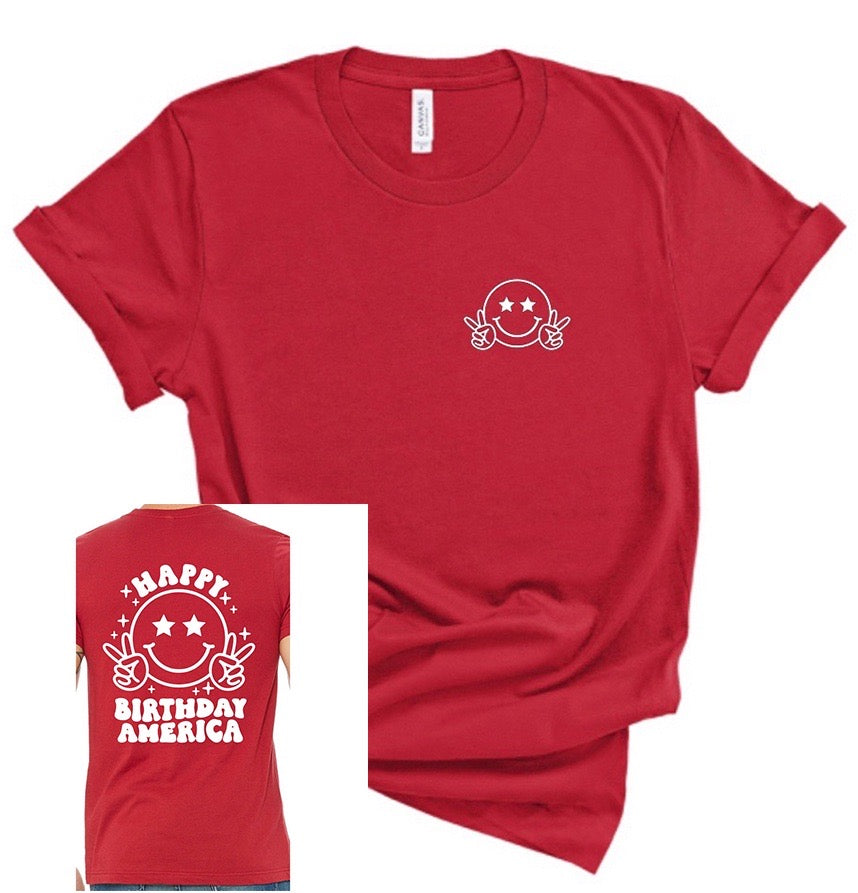 Happy Birthday America Front/Back July 4 Bella Canvas T-shirt