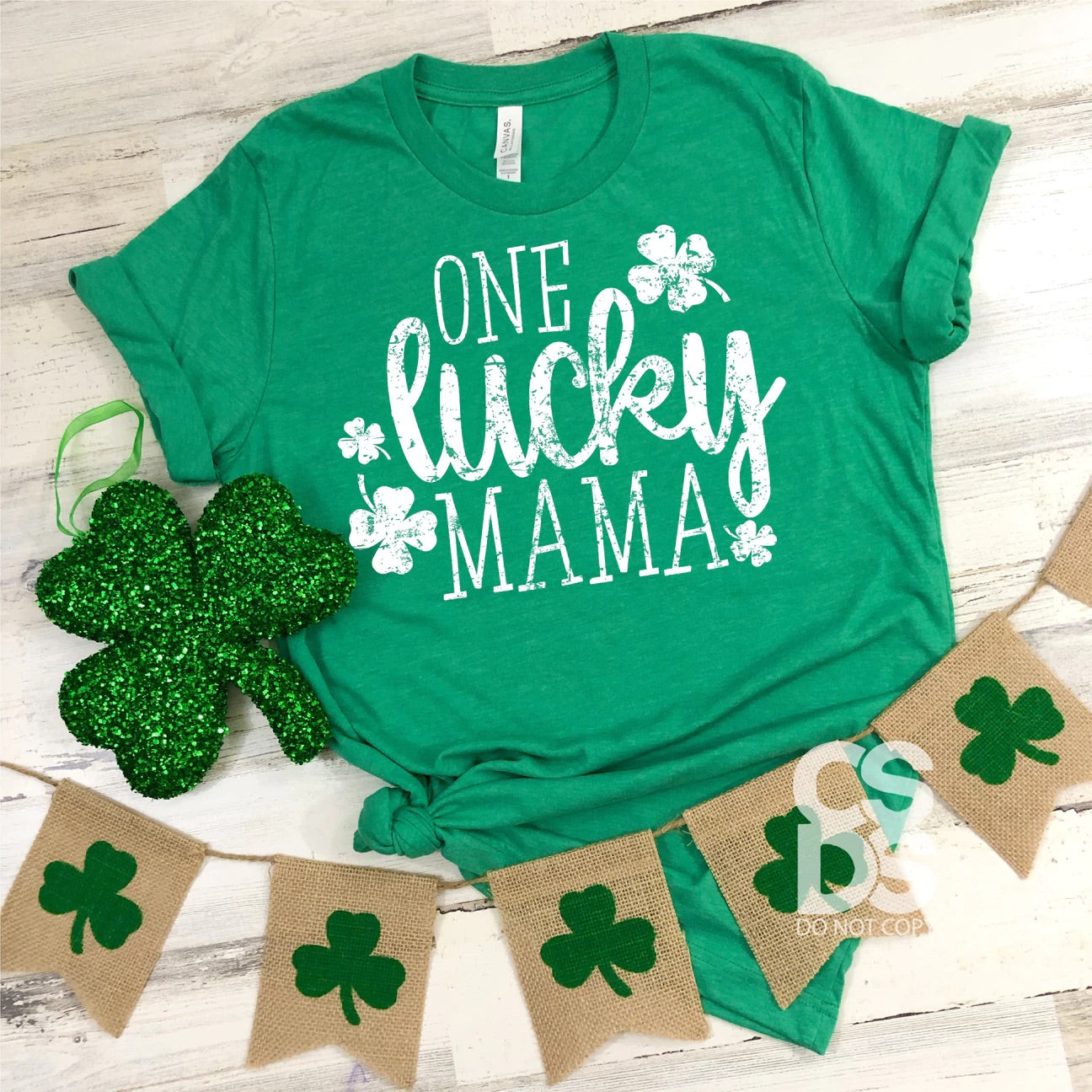 One Lucky Mama St. Patrick's Day Shirt