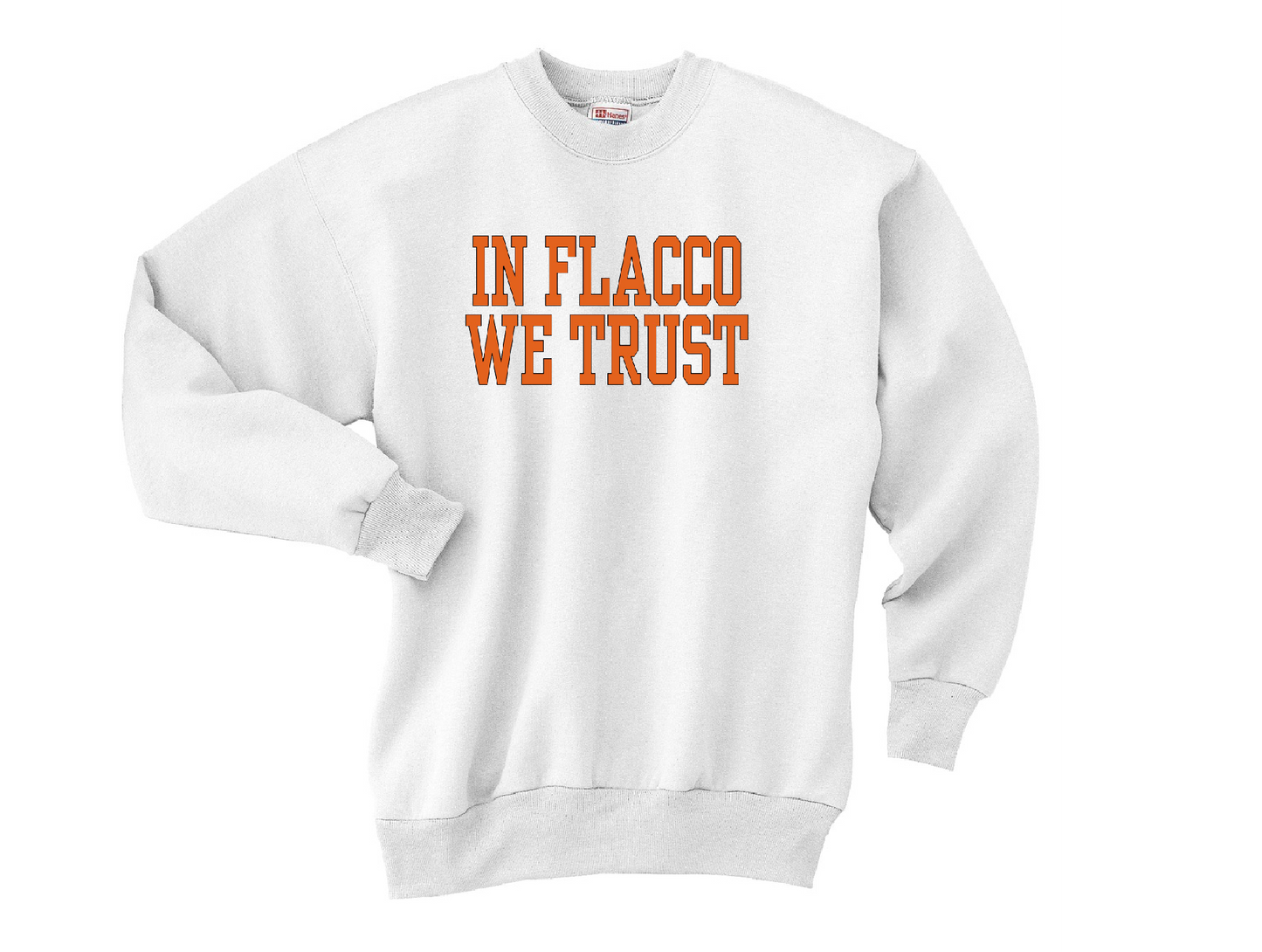 In Flacco We Trust Crewneck Sweatshirt