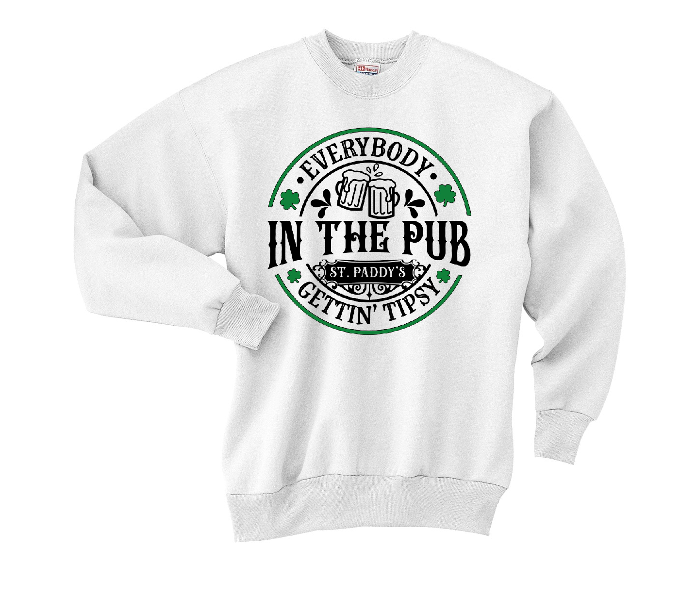 St. Patrick’s Day Everybody in the Pub Getting Tipsy Crewneck Sweatshirt