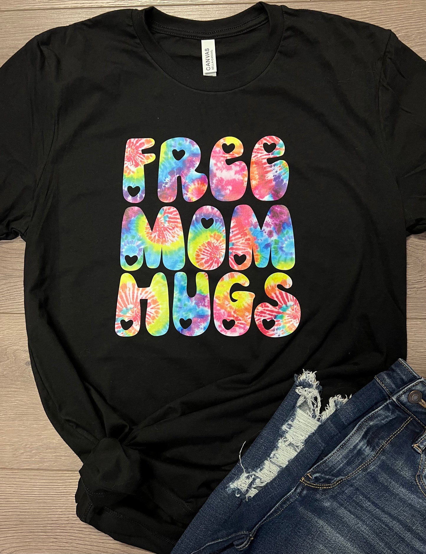 Free Mom Hugs Pride Tie Dye Rainbow Bella Canvas T-shirt