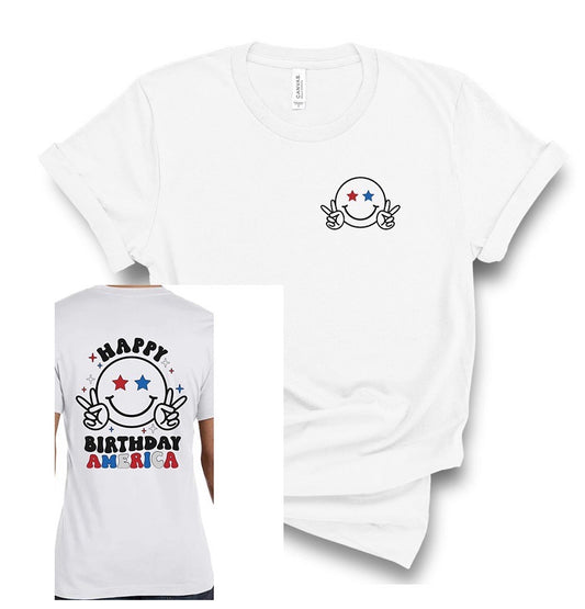 Happy Birthday America Front/Back Design July 4 Bella Canvas T-shirt