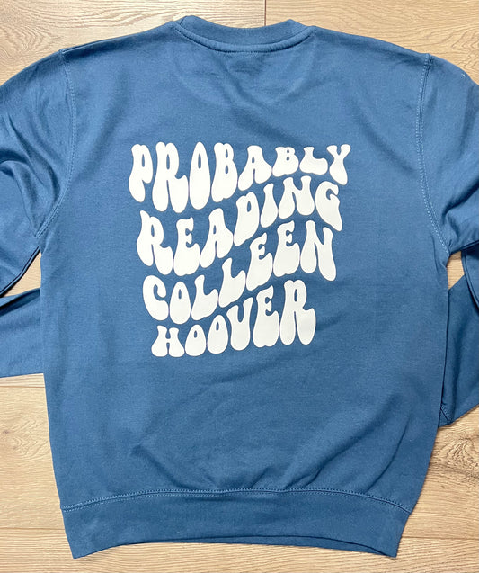 Probably Reading Colleen Hoover Retro Crewneck Sweatshirt