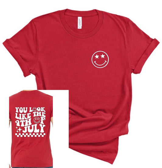 You Look Like the 4th of July Front/Back July 4 Bella Canvas T-shirt