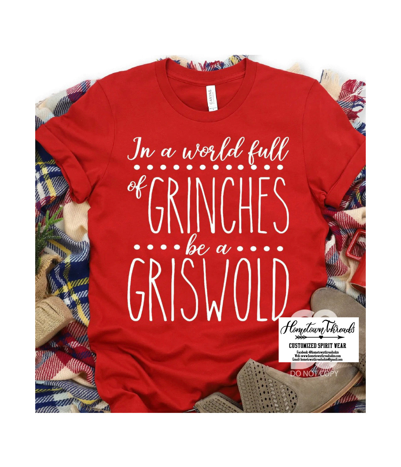 Adult In a World Full of Grinches Be a Griswold Christmas Bella Canvas T-shirt