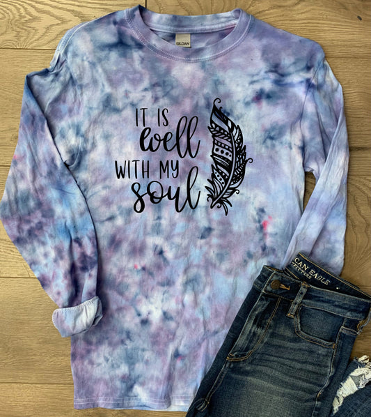 Hand-dyed Adult It is Well With My Soul Long-Sleeve T-shirt - CHOOSE TIE DYE COLORS