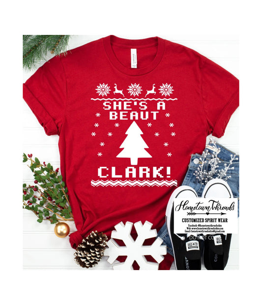 Adult She’s a Beaut Clark Christmas Bella Canvas T-shirt